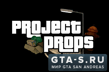 Project Props в San Andreas